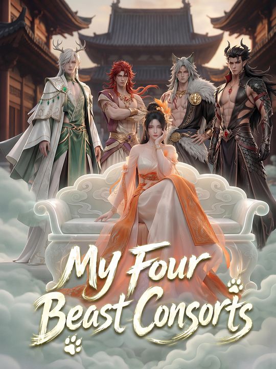 My Four Beast Consorts