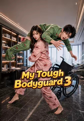 My Tough Bodyguard 3