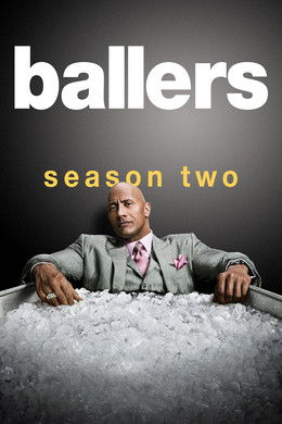 Ballers S2 (2016)