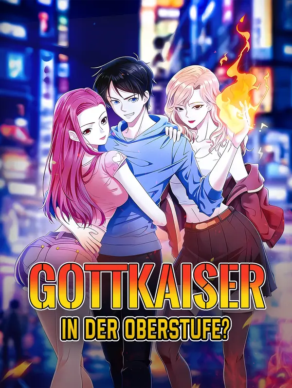 Gottkaiser in der Oberstufe?