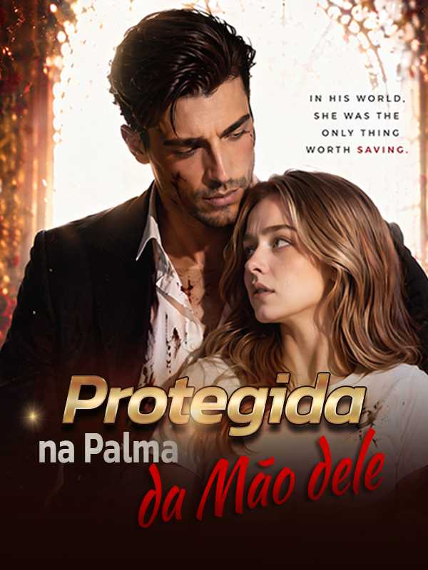 Protegida na Palma da Mão dele