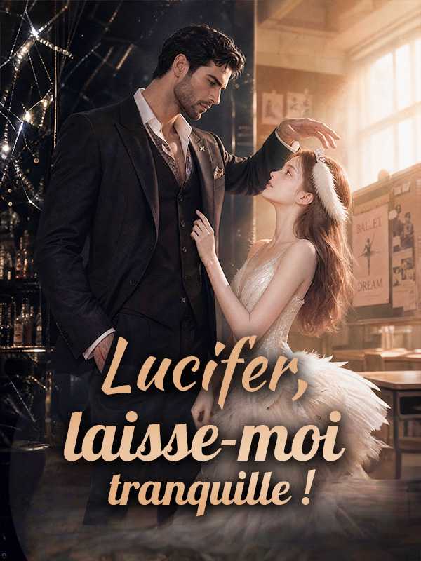 Lucifer, laisse-moi tranquille !