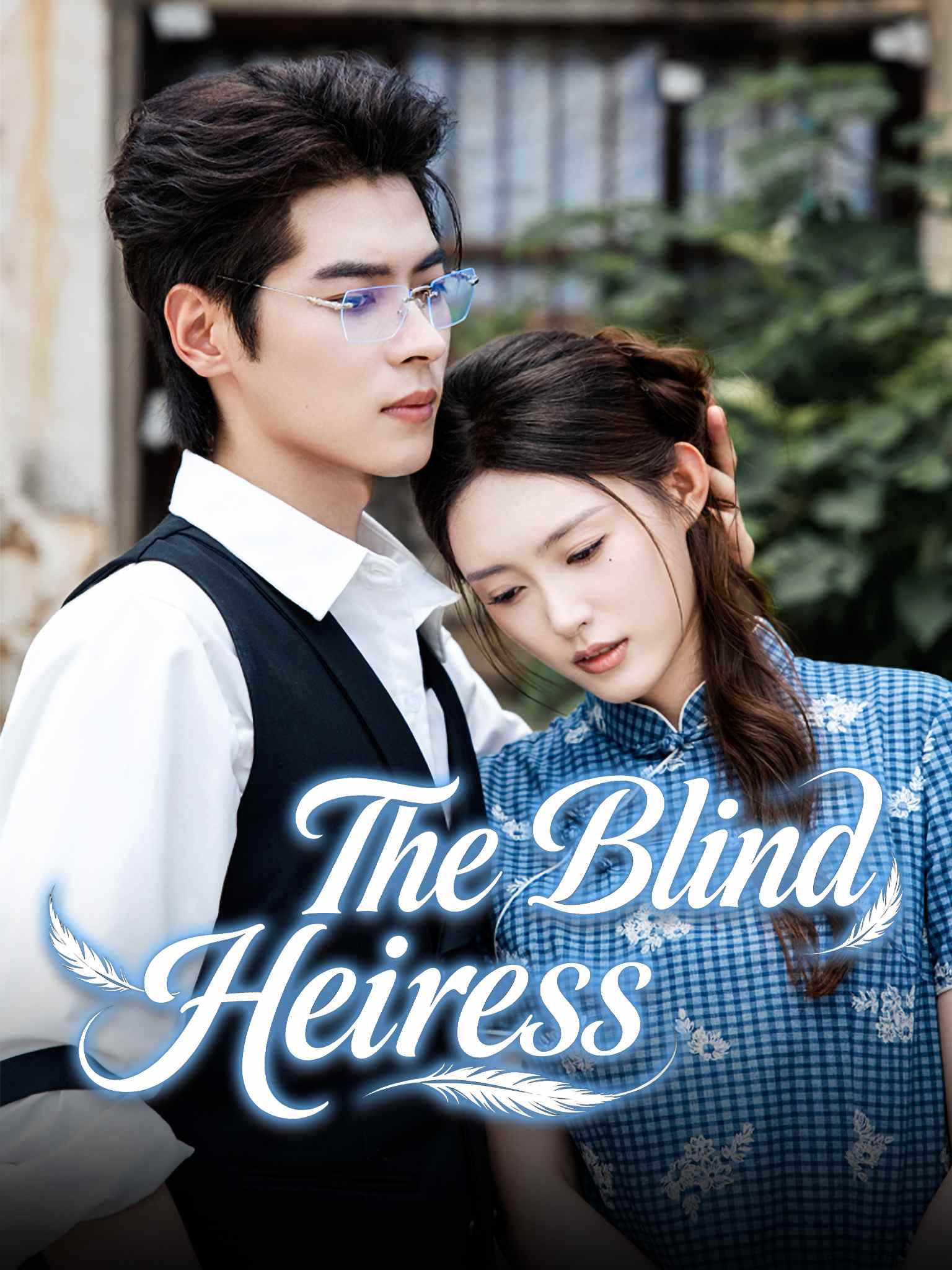 The Blind Heiress
