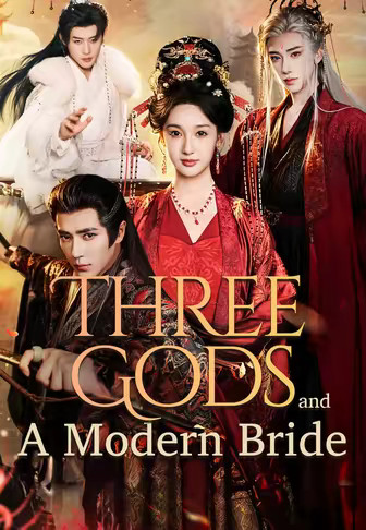 Three Gods and a Modern Bride
