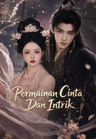 Permainan Cinta Dan Intrik