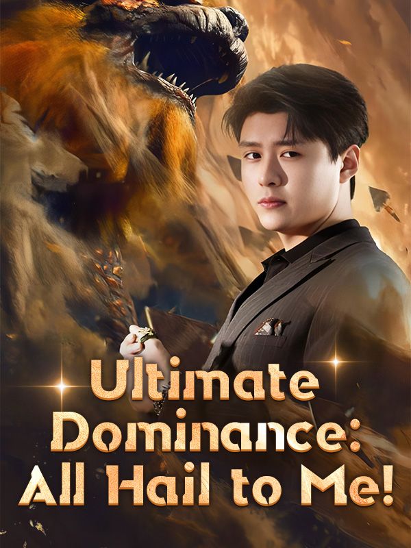 Ultimate Dominance: All Hail to Me! (2024)