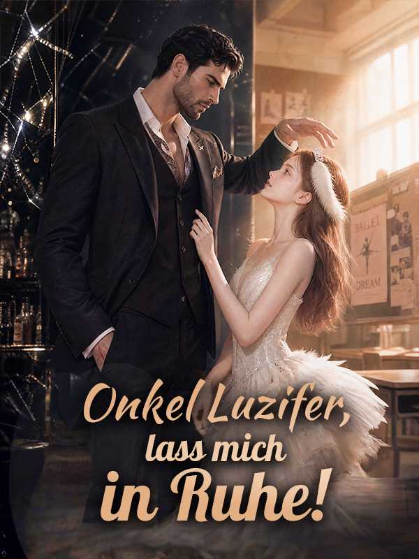 Onkel Luzifer, lass mich in Ruhe!