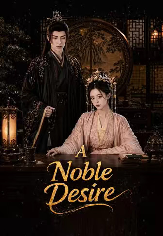 A Noble Desire