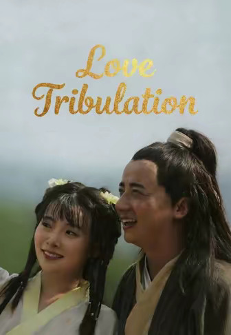 Love Tribulation