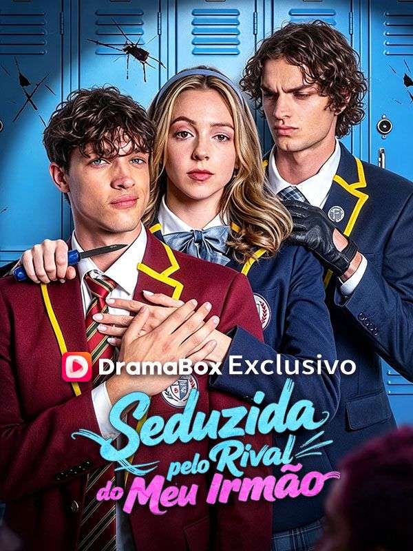 Seduzida pelo Rival do Meu Irmão
