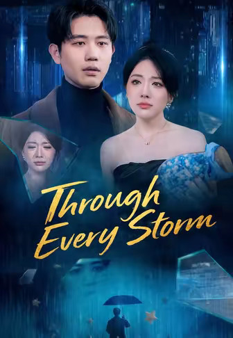 Through Every Storm