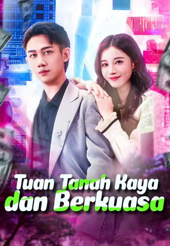 Tuan Tanah Kaya dan Berkuasa