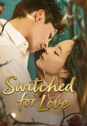 Switched for Love