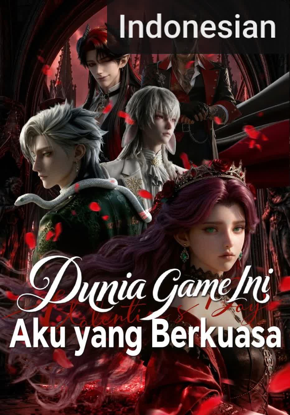Dunia Game Ini, Aku yang Berkuasa [Indonesian] (2024)