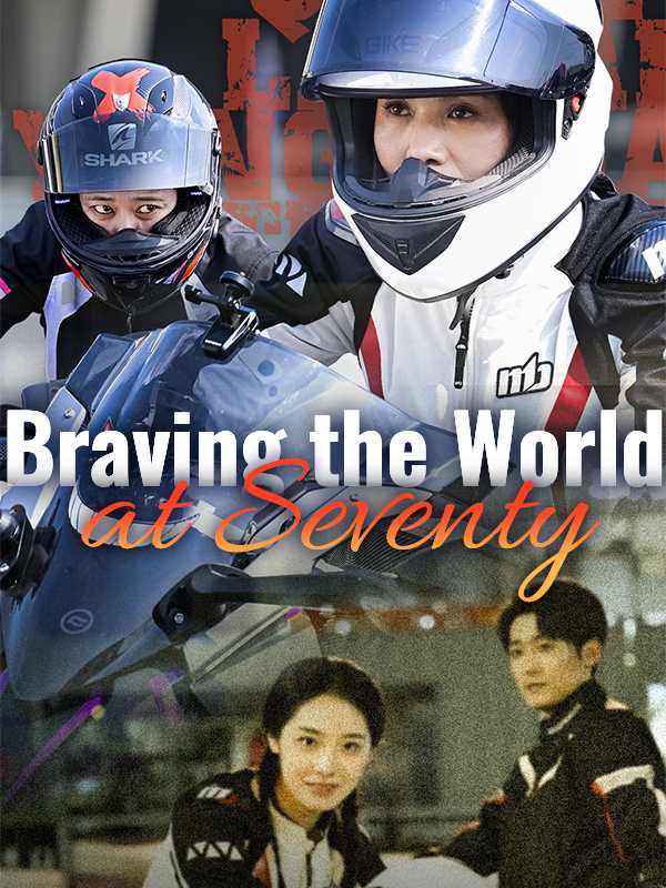 Braving the World at Seventy