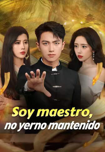 Soy maestro, no yerno mantenido