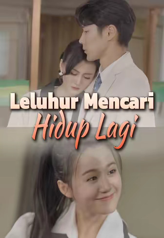 Leluhur Mencari Hidup Lagi