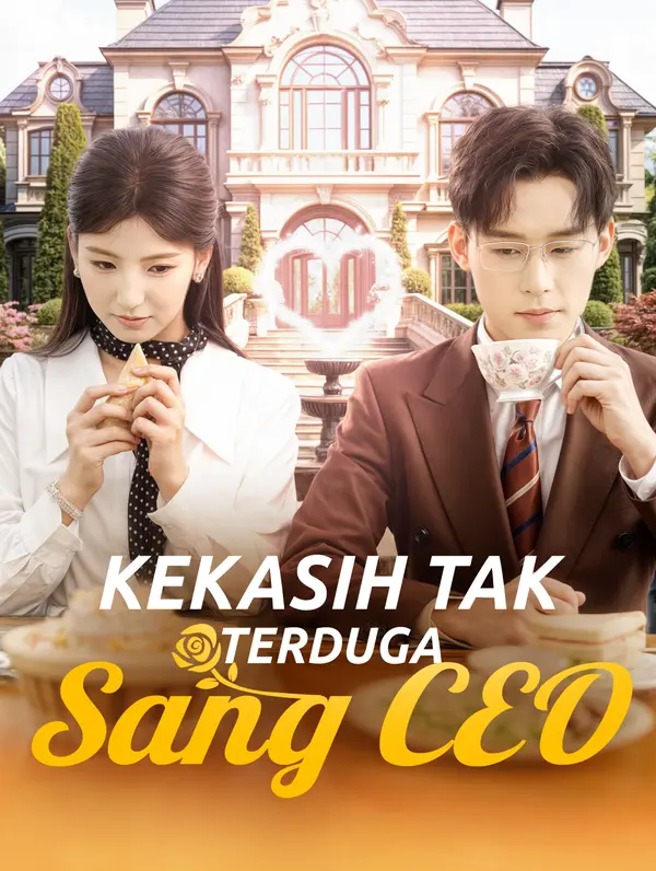 Kekasih Tak Terduga Sang CEO(Sulih Suara)