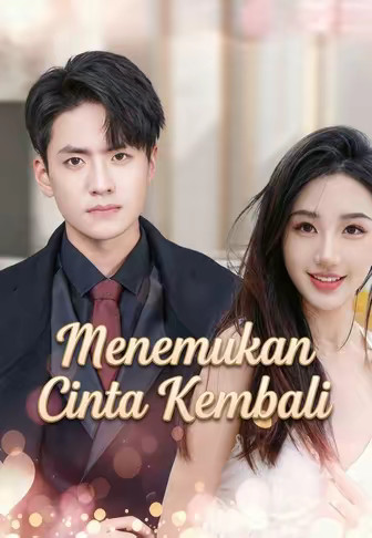 Menemukan Cinta Kembali