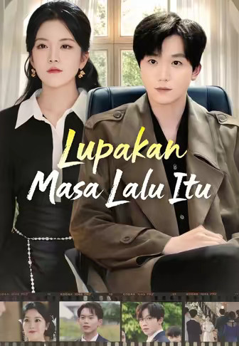 Lupakan Masa Lalu Itu
