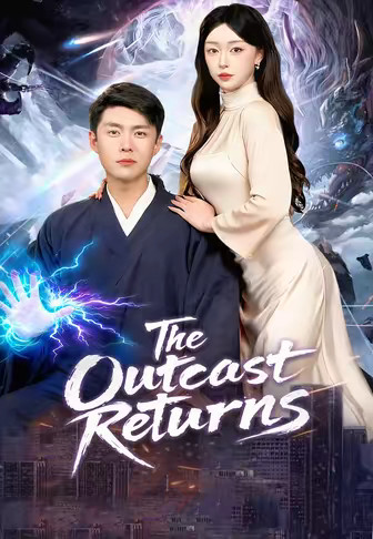 The Outcast Returns