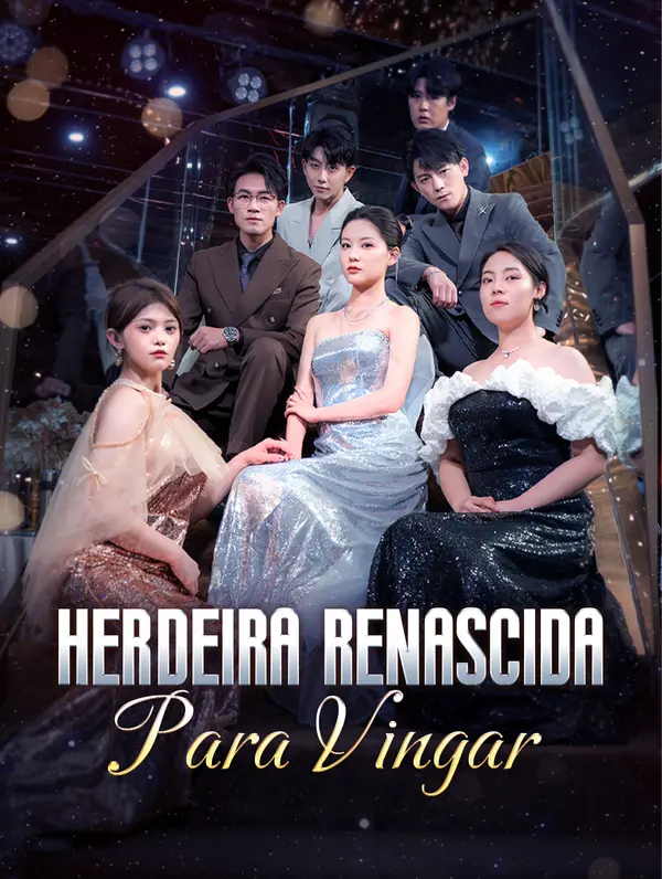Herdeira Renascida para Vingar(Dublado)