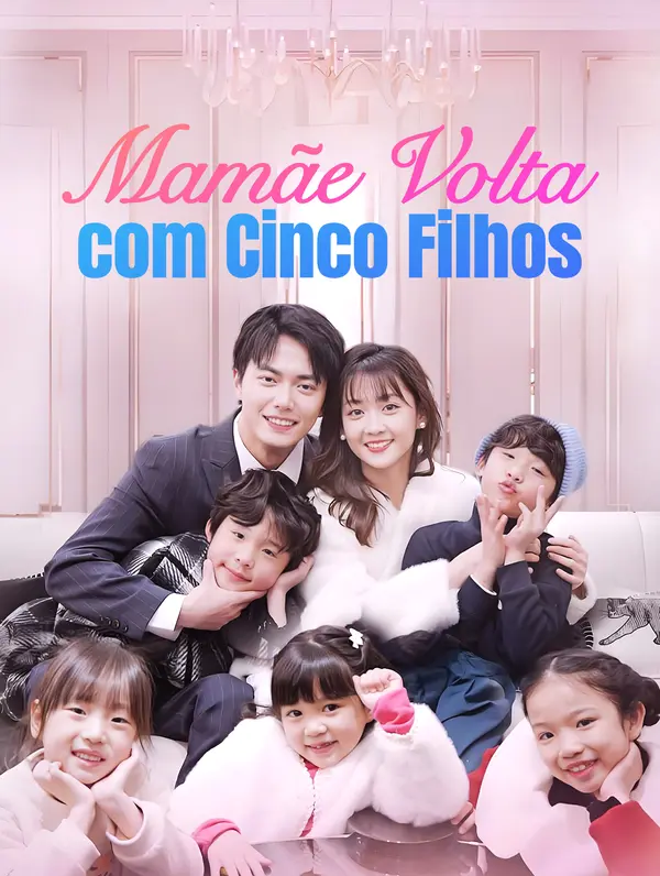 Mamãe Volta com Cinco Filhos(Dublado)