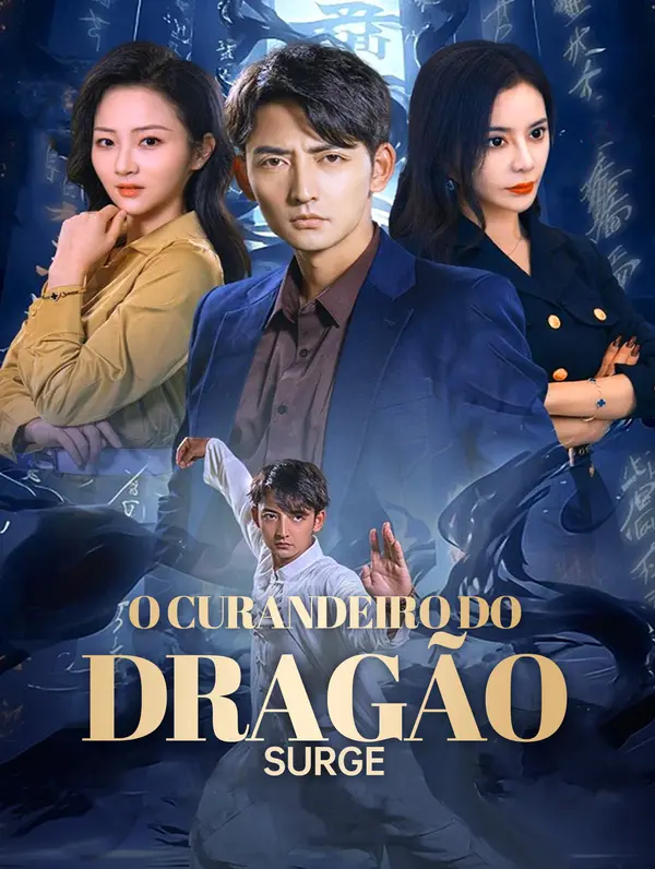 O Curandeiro do DragãoSurge(Dublado)