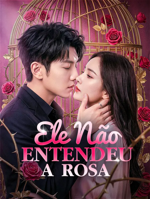 Ele Não Entendeu a Rosa(Dublado)