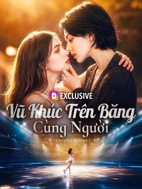Vũ Khúc Trên Băng Cùng Người