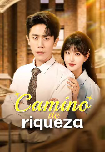 Camino de riqueza