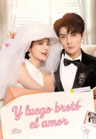 Y luego brotó el amor