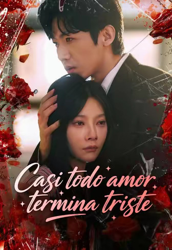 Casi todo amor termina triste
