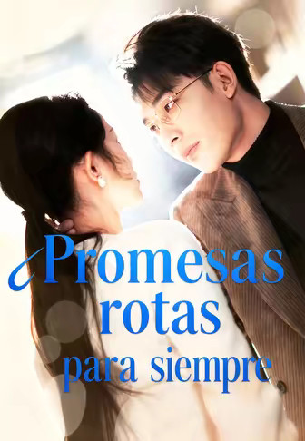 Promesas rotas para siempre