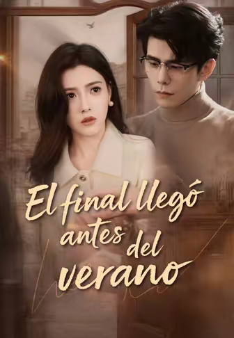 El final llegó antes del verano