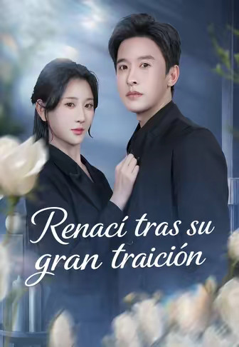 Renací tras su gran traición