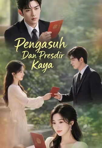 Pengasuh Dan Presdir Kaya