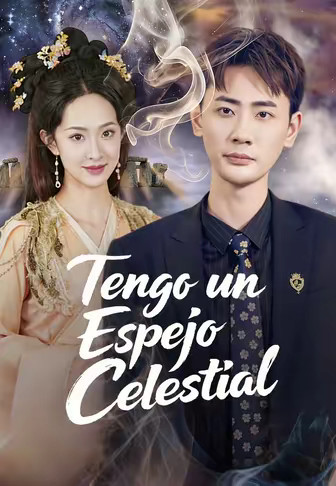 Tengo un Espejo Celestial