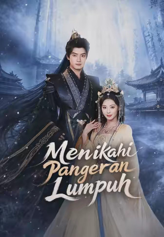 Menikahi Pangeran Lumpuh