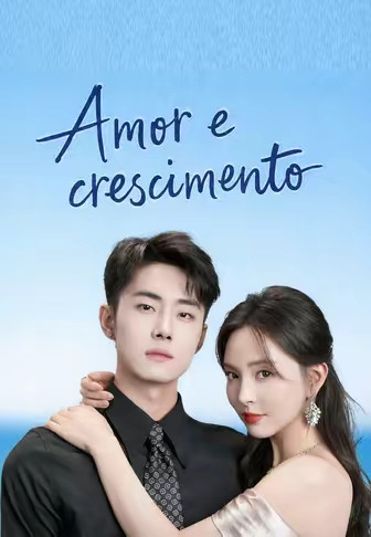 Amor e crescimento