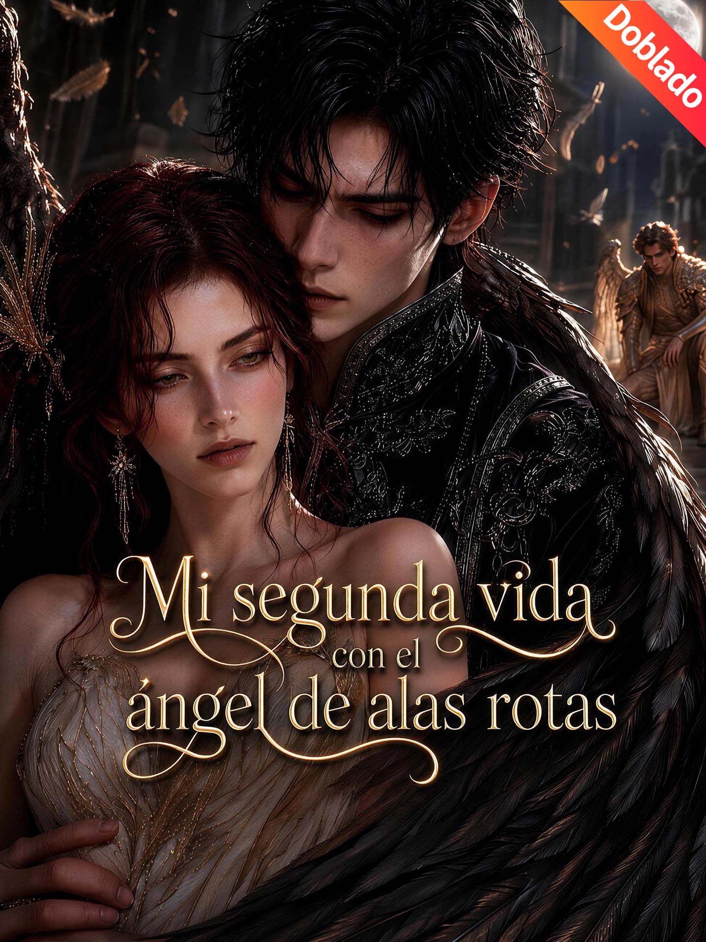 [Doblado]Mi segunda vida con el ángel de alas rotas