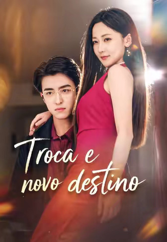 Troca e novo destino