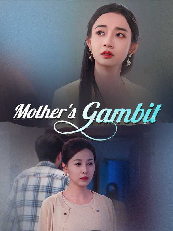 Mother's Gambit