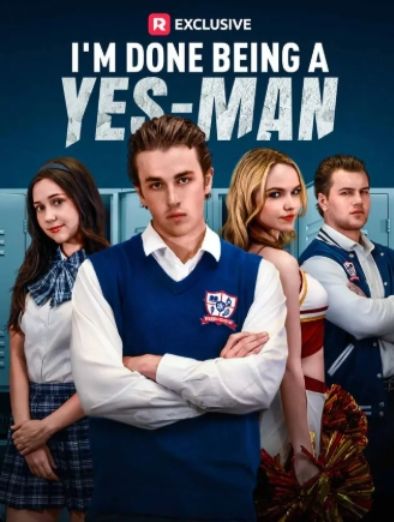 I'm Done Being a Yes-Man (2025)