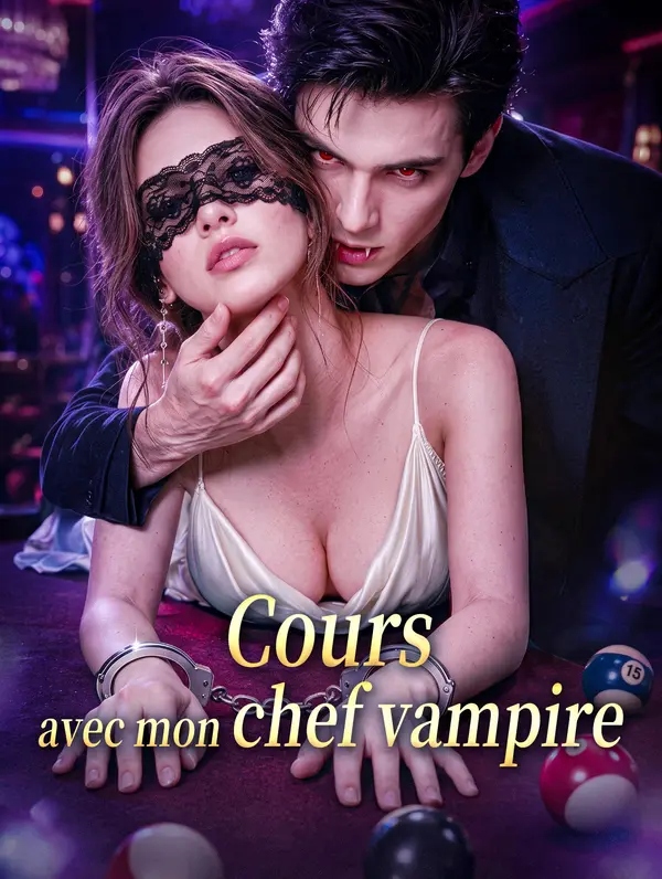 Cours avec mon chef vampire