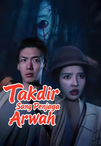 Takdir Sang Penjaga Arwah