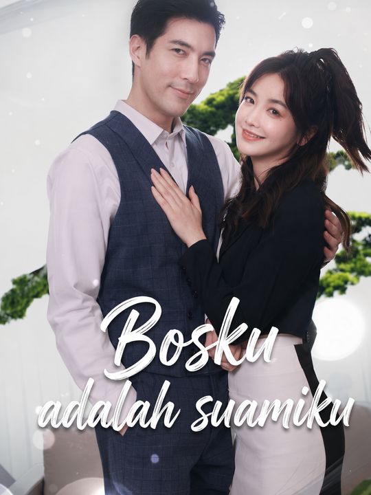 Bosku adalah suamiku