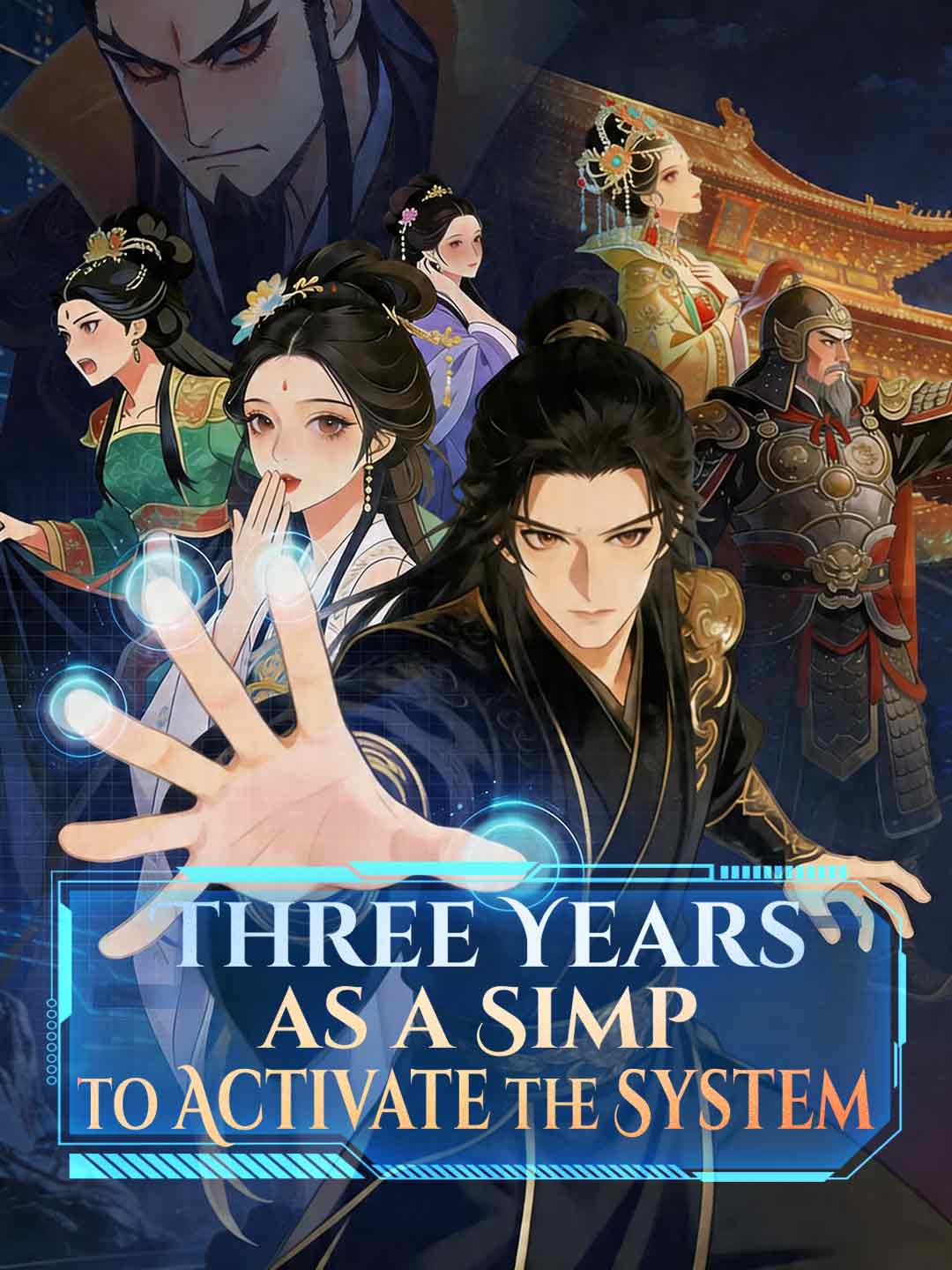 Three Years as a Simp to Activate the System (2024)