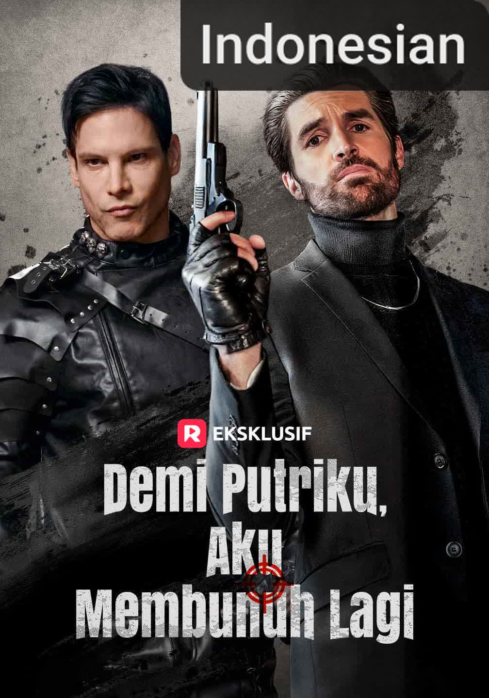 Demi Putriku, Aku Membunuh Lagi [Indonesian] (2026)