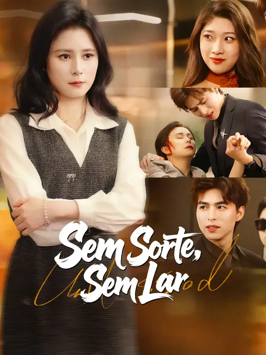Sem Sorte, Sem Lar